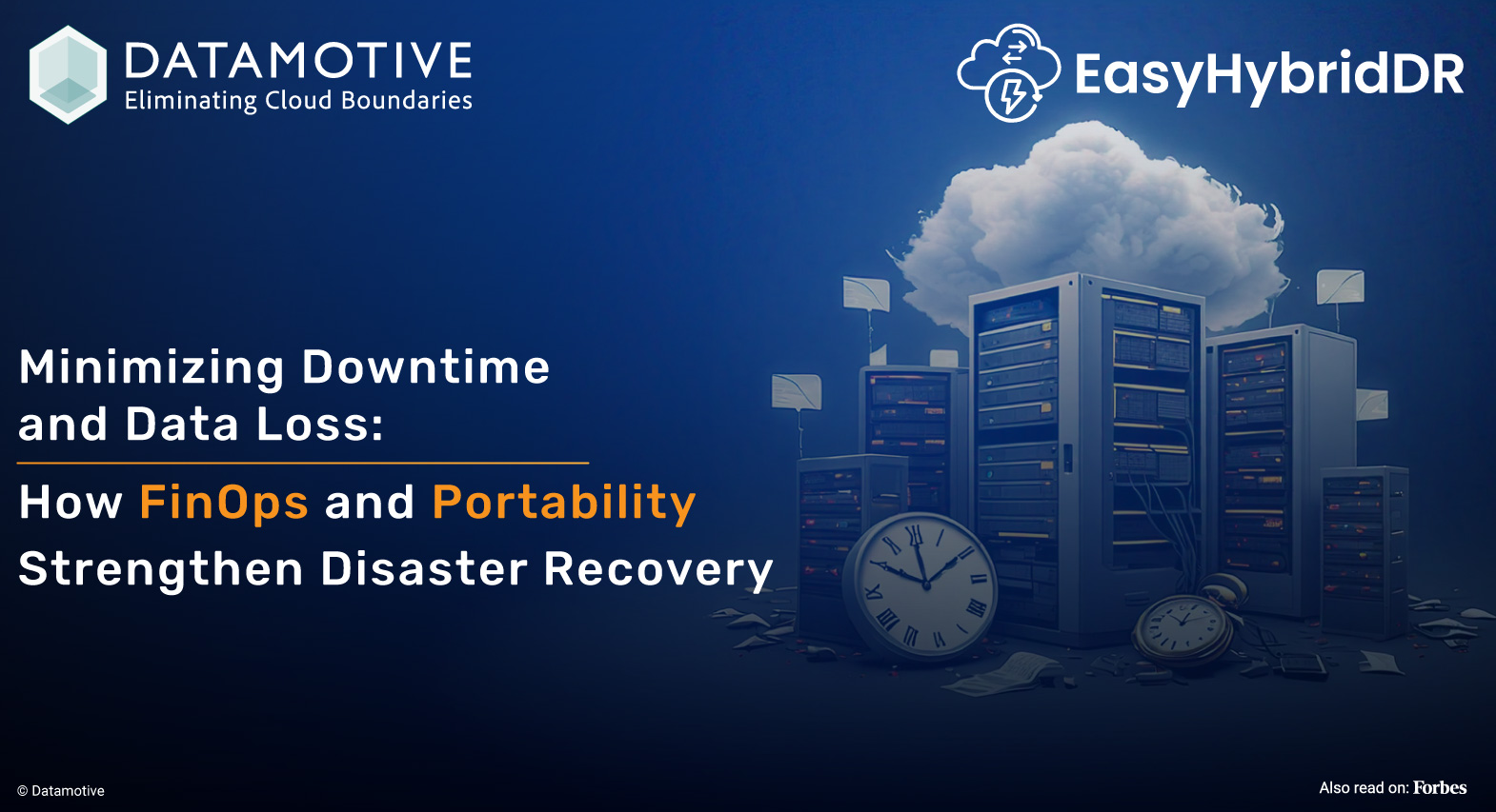 Minimizing Downtime and Data Loss: How FinOps and Portability Strengthen Disaster Recovery