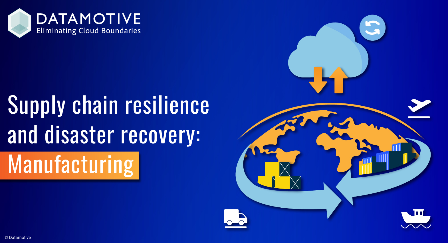 Supply Chain Resilience and Disaster Recovery in Manufacturing