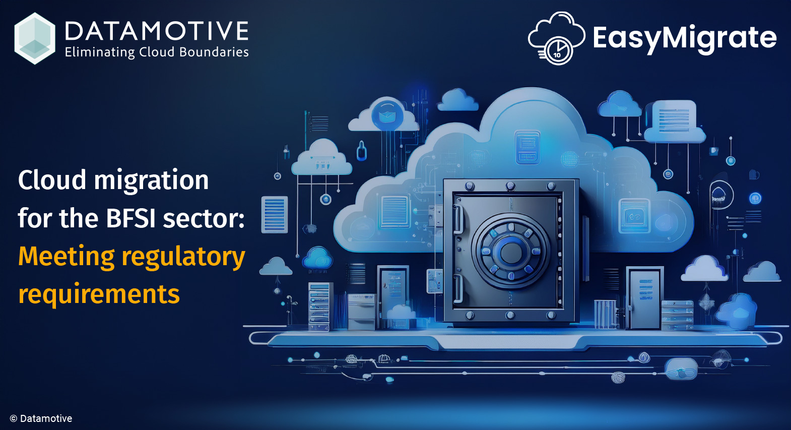 Cloud Migration for BFSI Sector: Meeting Regulatory Requirements