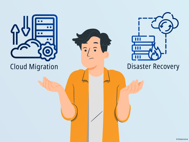 Cloud Migration vs Disaster Recovery: Do You Need Both?