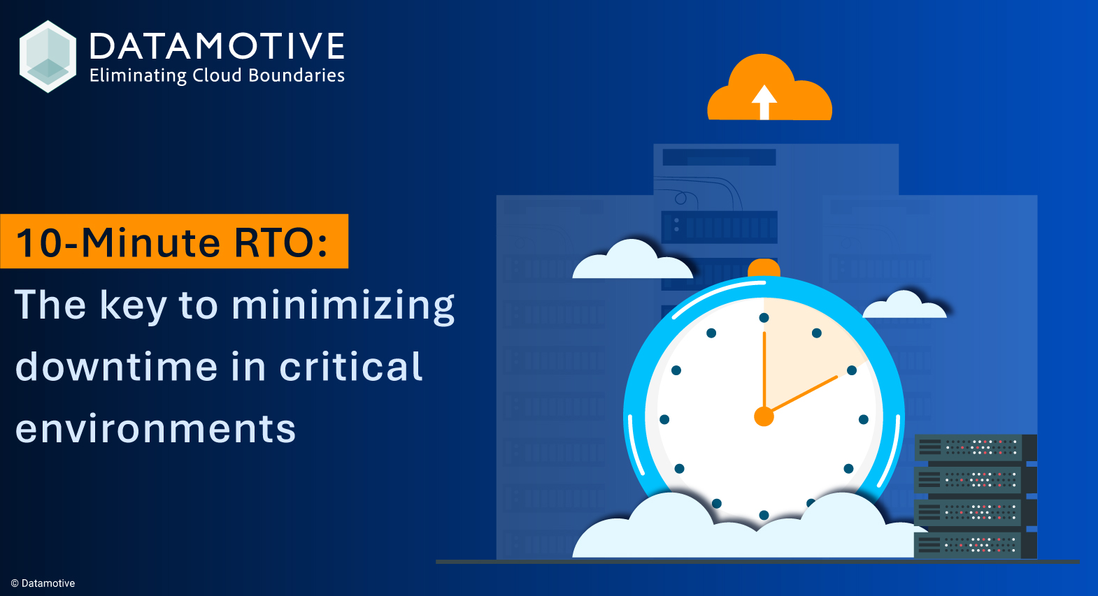 10-Minute RTO: Key to Minimizing Downtime